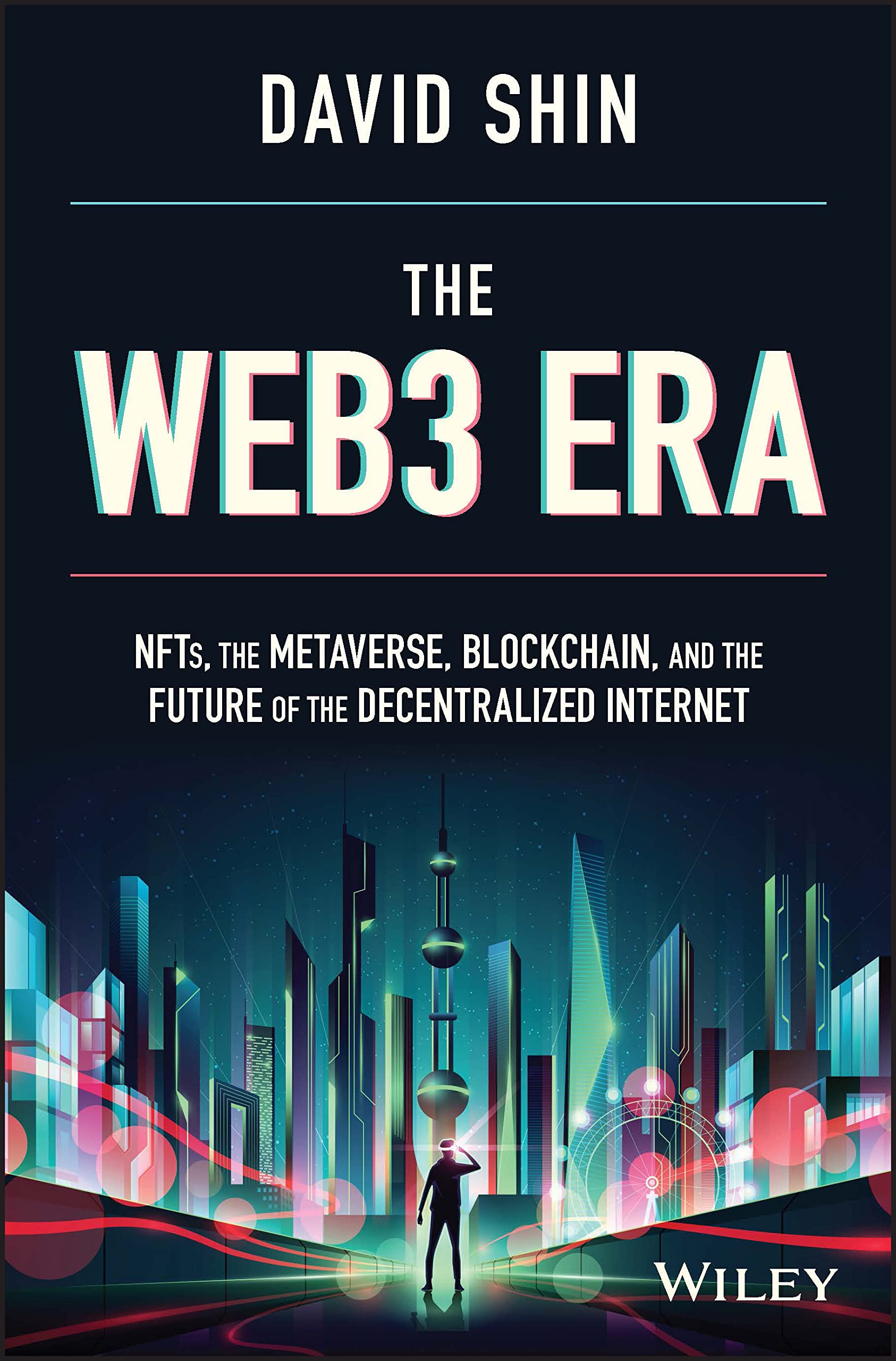 The Web3 Era | David Shin