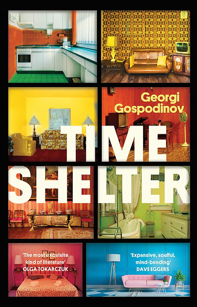 Time Shelter | Georgi Gospodinov