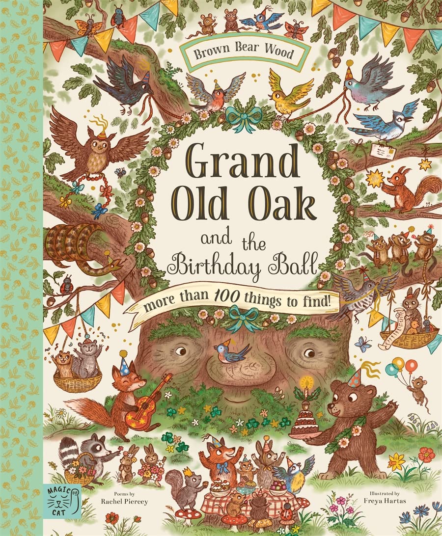 Grand Old Oak and the Birthday Ball | Rachel Piercey