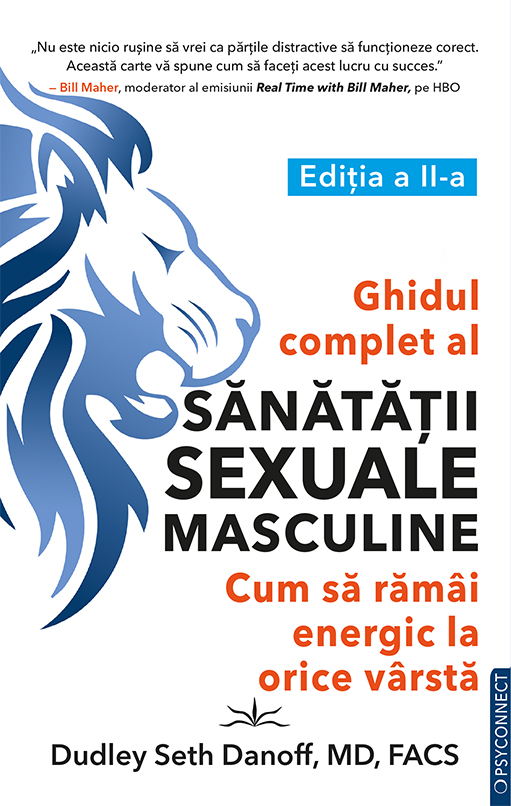 Ghidul complet al sanatatii sexuale masculine | Dudley Seth Danoff