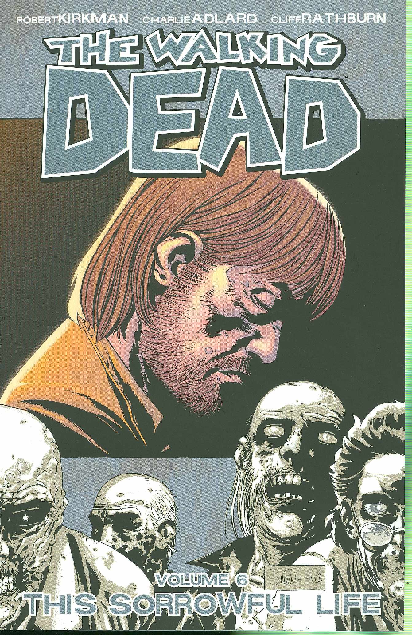 The Walking Dead Vol. 6 | Robert Kirkman