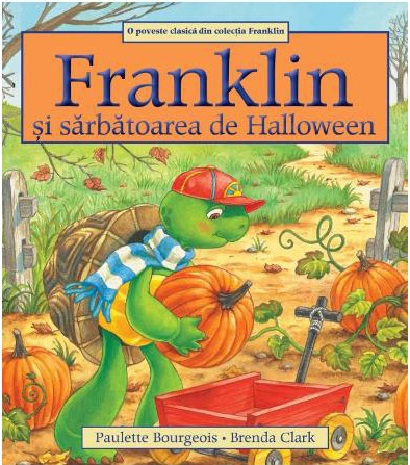 PDF Franklin si sarbatoarea de Halloween | Paulette Bourgeois carturesti.ro Carte