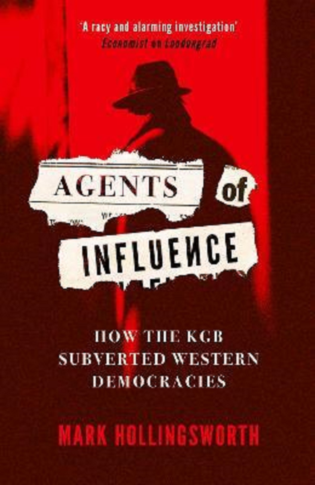 Agents of Influence | Mark Hollingsworth