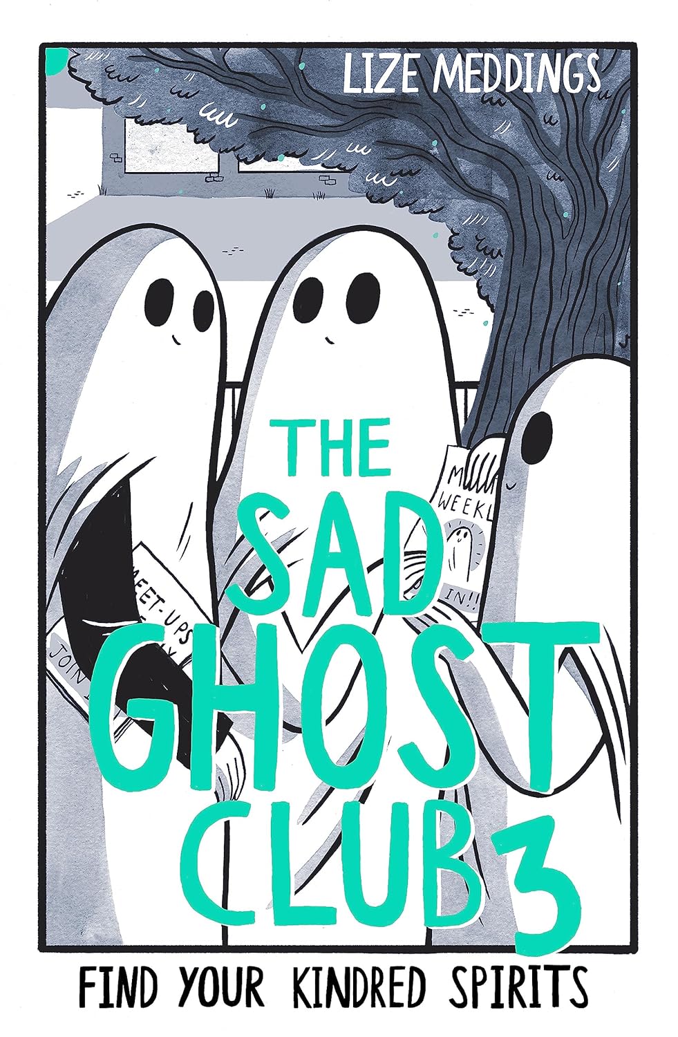 The Sad Ghost Club - Volume 3 | Lize Meddings