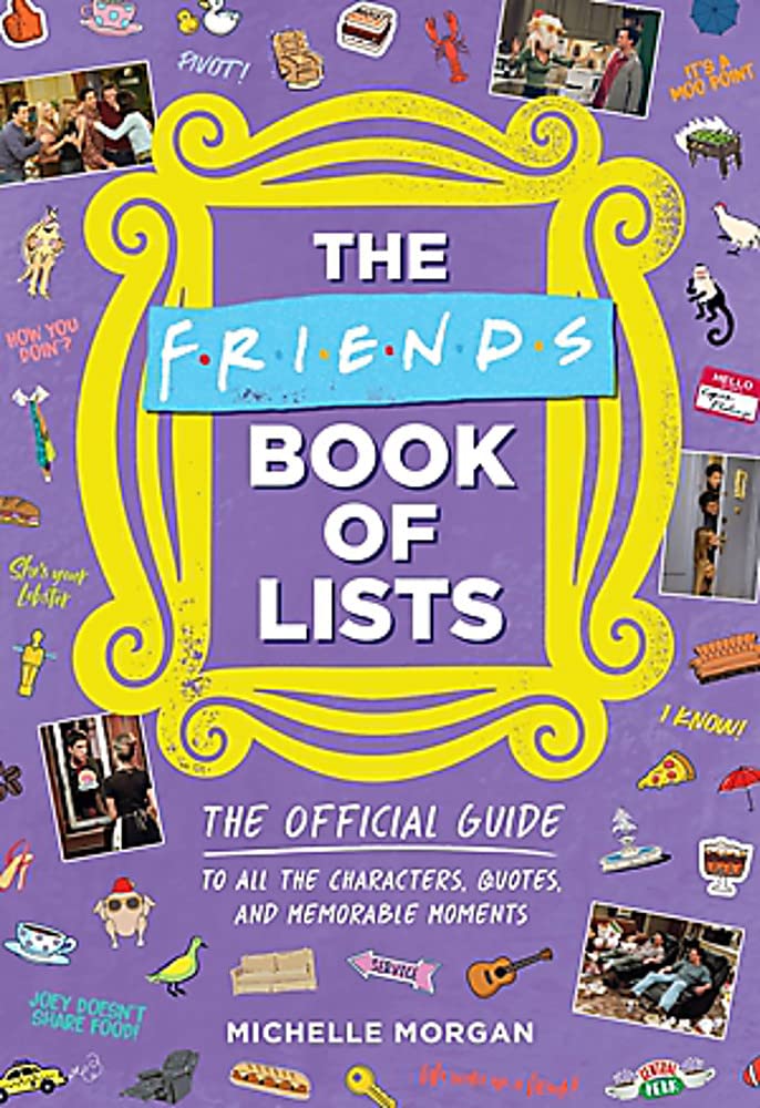 The Friends Book of Lists | Michelle Morgan