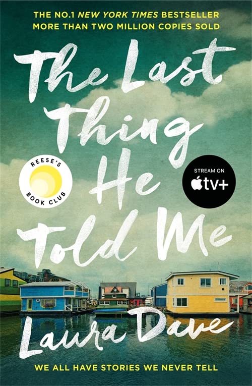 The Last Thing He Told Me | Laura Dave