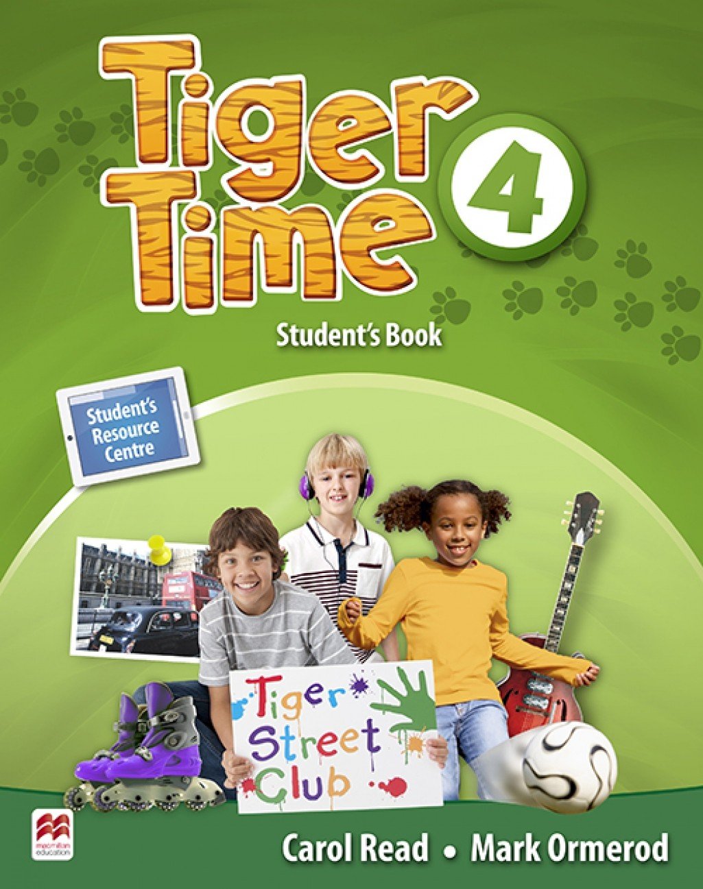 Tiger Time Level 4 Student Book with eBook Pack | Carol Read, Mark Ormerod