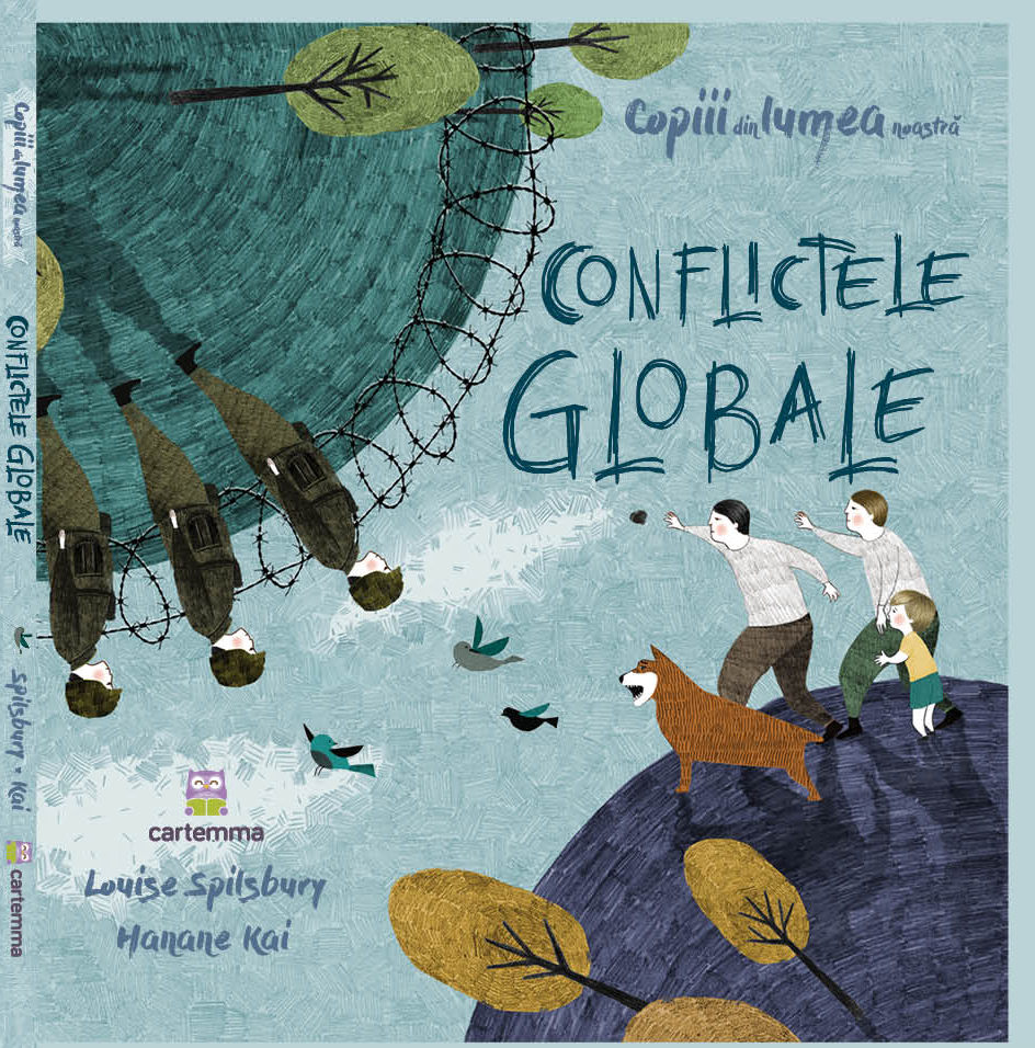 Conflictele globale | Louise Spilsbury