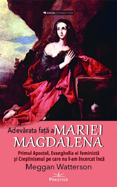 Adevarata fata a Mariei Magdalena | Meggan Watterson