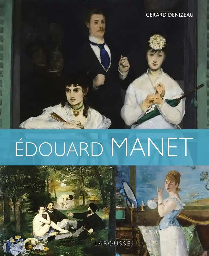 Edouard Manet | Gerard Denizeau