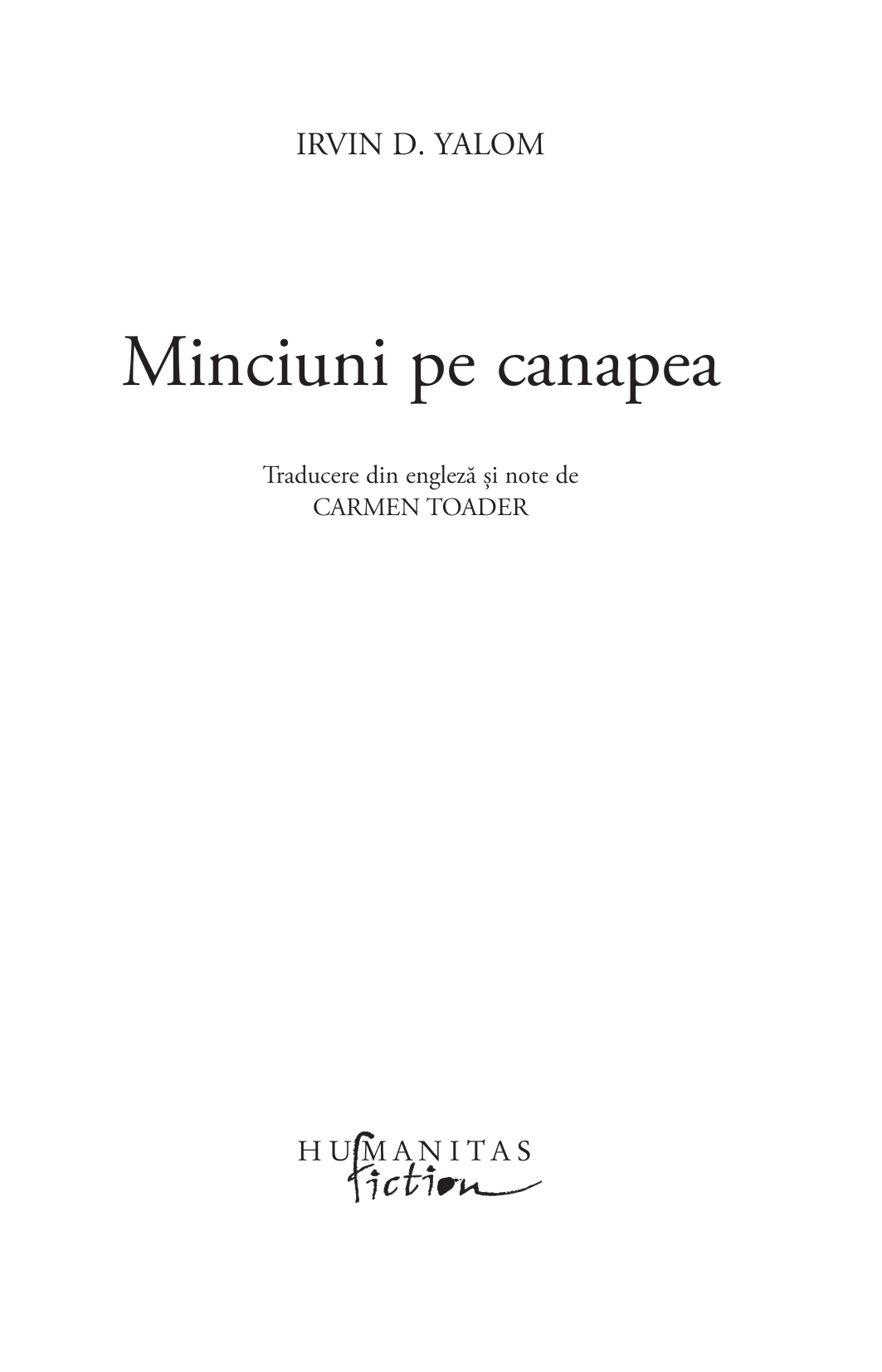 Minciuni pe canapea | Irvin D. Yalom - 1 | YEO