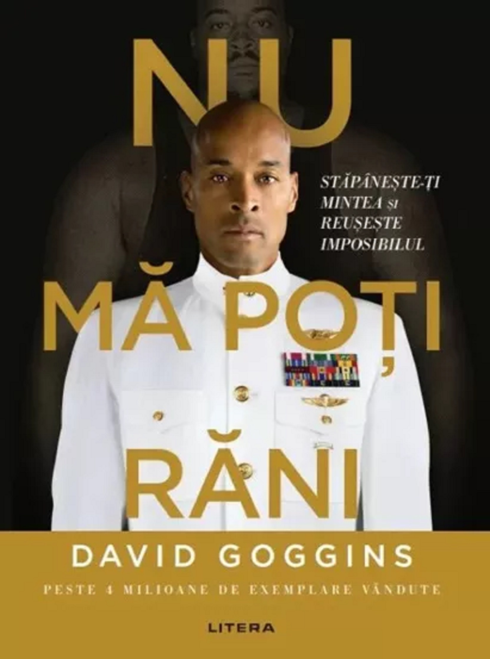 Nu ma poti rani | David Goggins