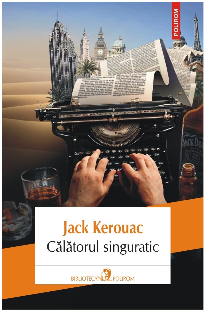 Calatorul singuratic | Jack Kerouac