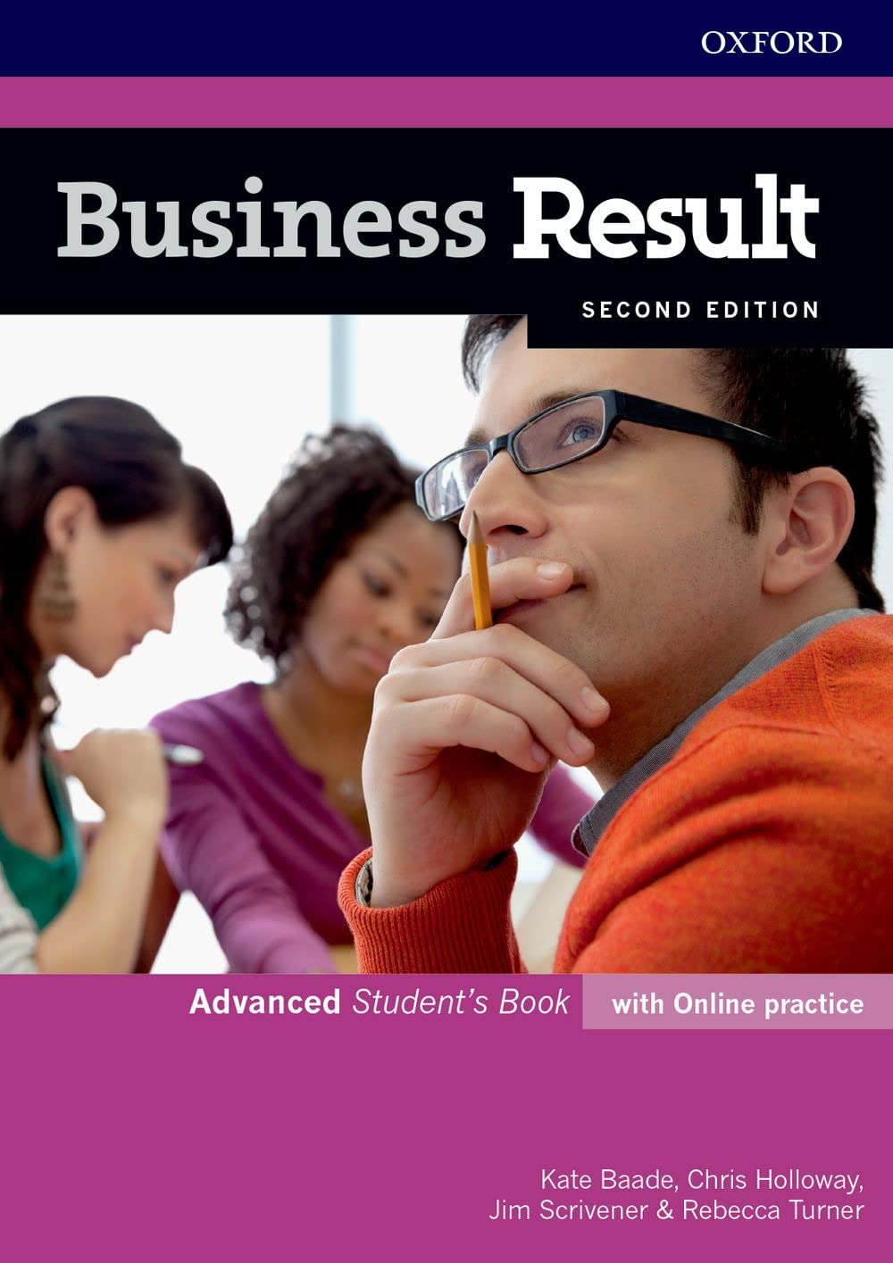 Business Result: Advanced Student\'s Book with Online Practie | Kate Baade, Christopher Holloway, Jim Scrivens, Rebecca Turner