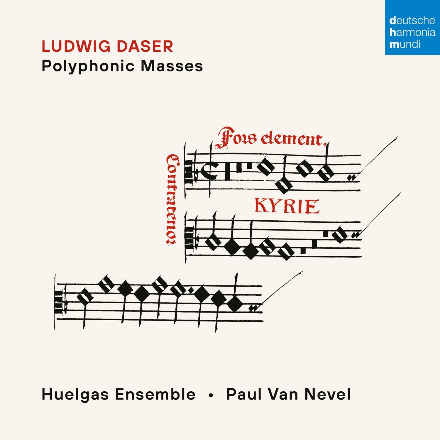 Ludwig Daser: Polyphonic Masses | Huelgas Ensemble, De Paul Van Nevel