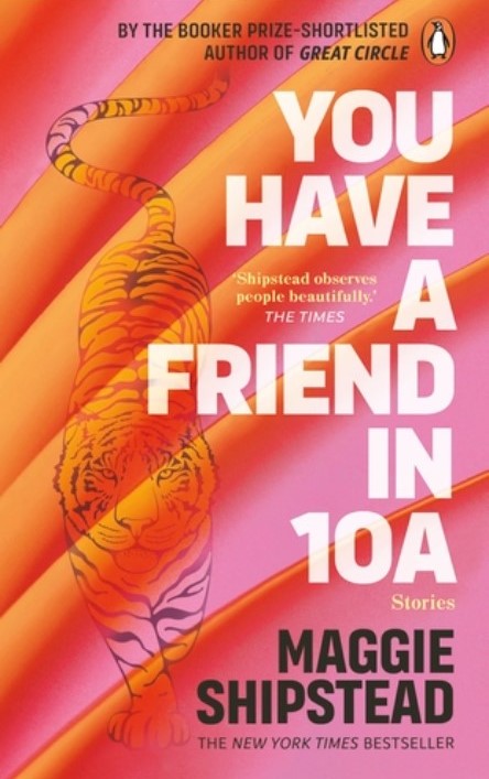 You have a friend in 10A | Maggie Shipstead