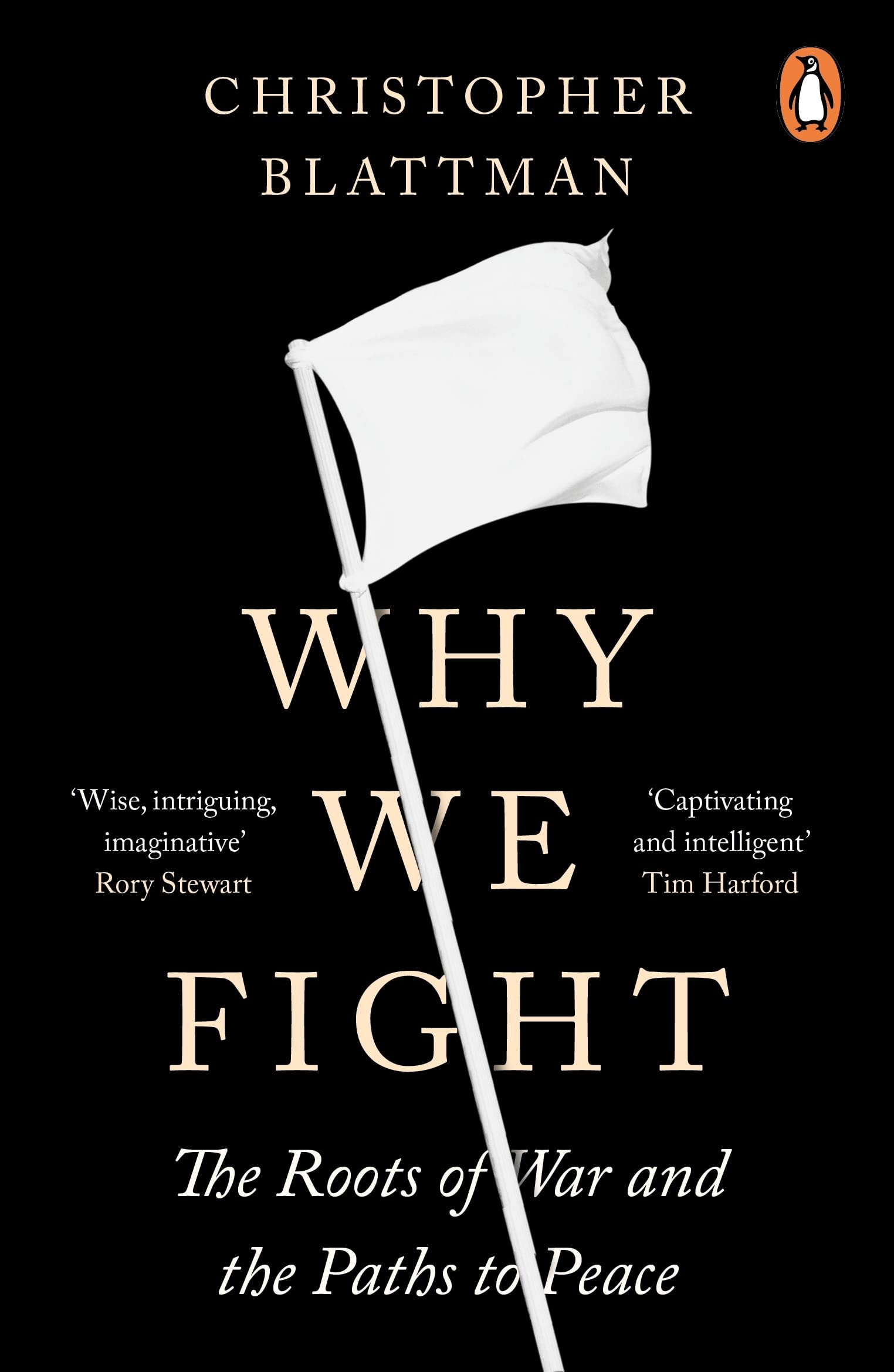 Why We Fight | Christopher Blattman