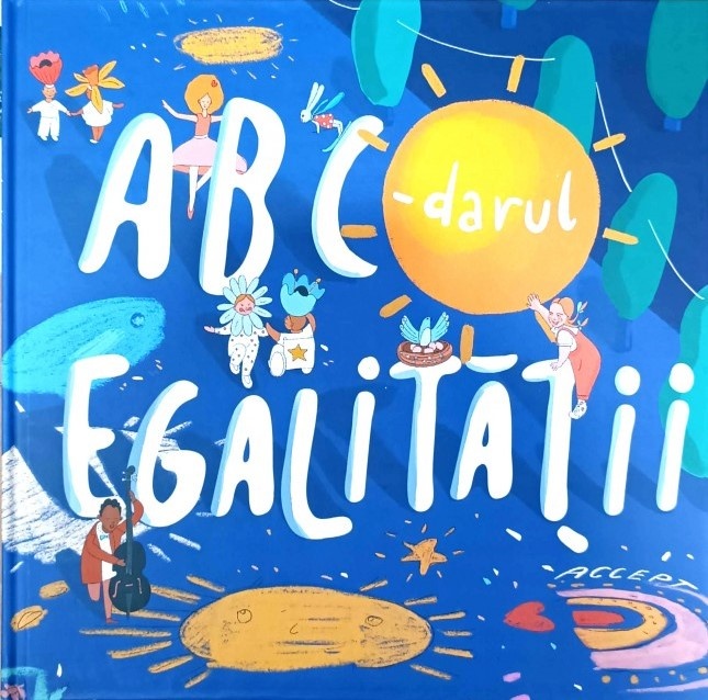 ABC-darul egalitatii | Ludmila Adamciuc