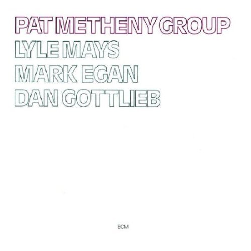 Pat Metheny Group | Pat Metheny Group