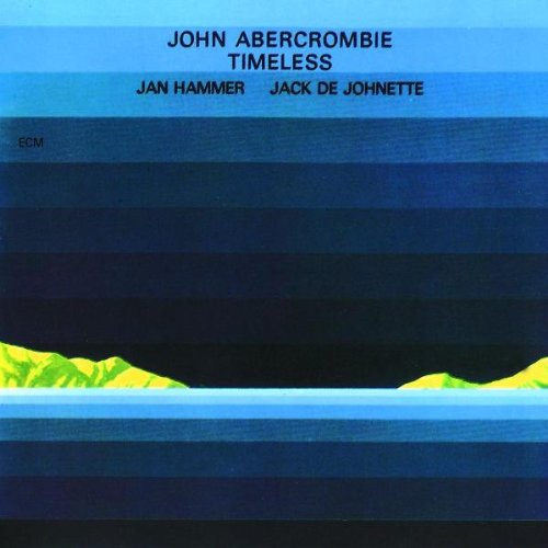 Timeless | John Abercrombie