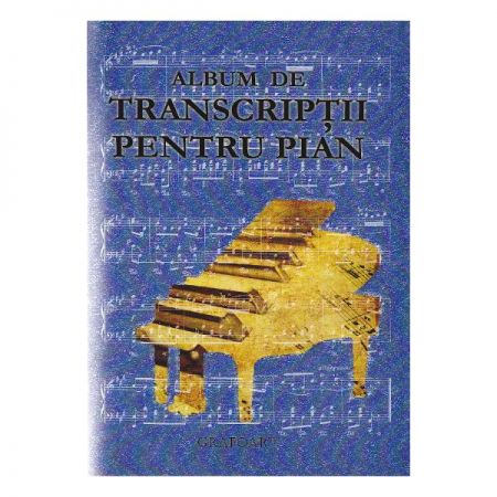 Album de transcriptii pentru pian 