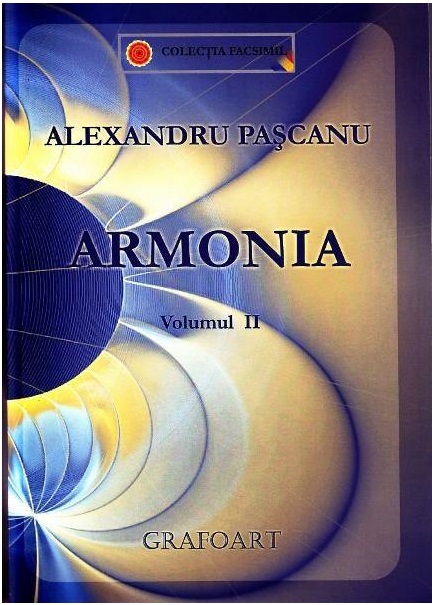 Armonia. Volumul II | Alexandru Pascanu Alexandru