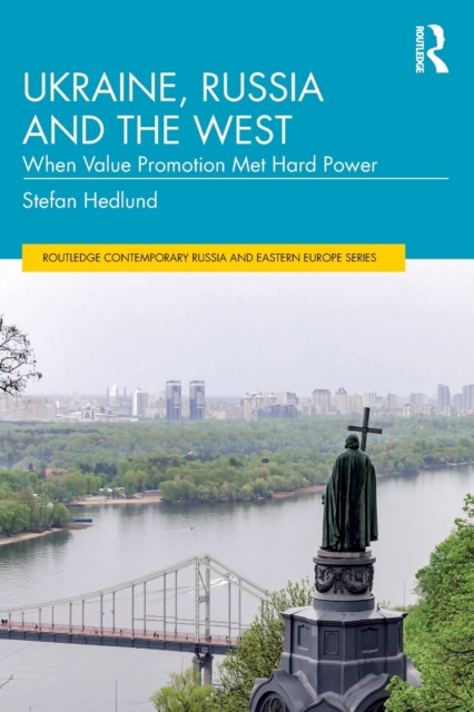 Ukraine, Russia and the West | Stefan Hedlund