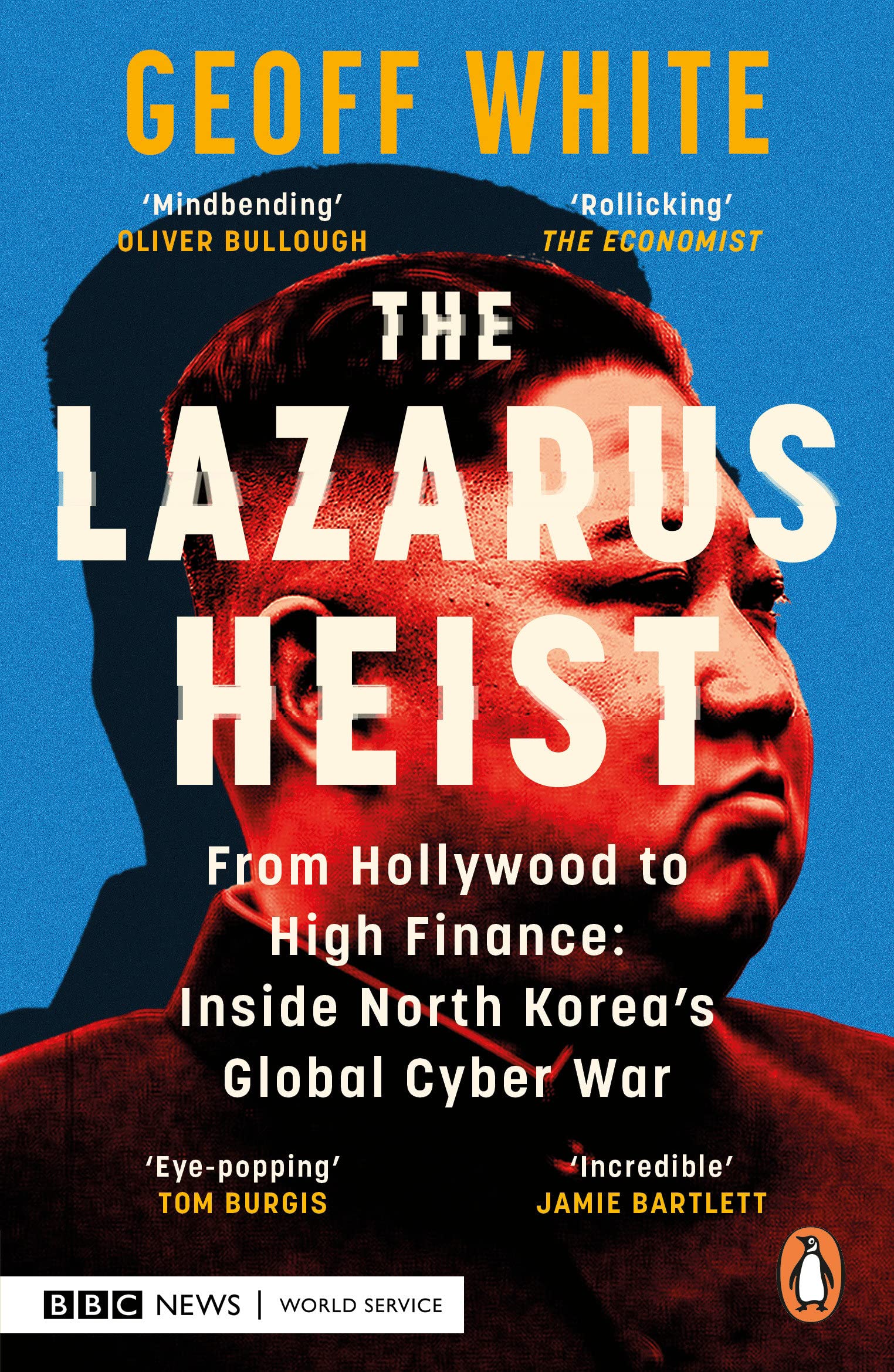 The Lazarus Heist | Geoff White