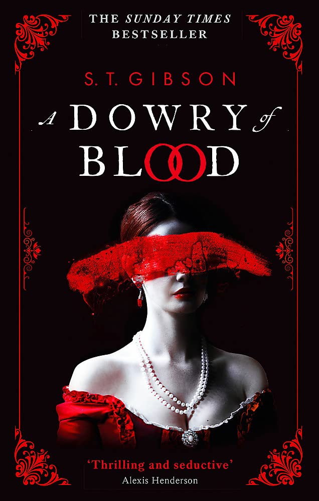 A Dowry of Blood | S.T. Gibson