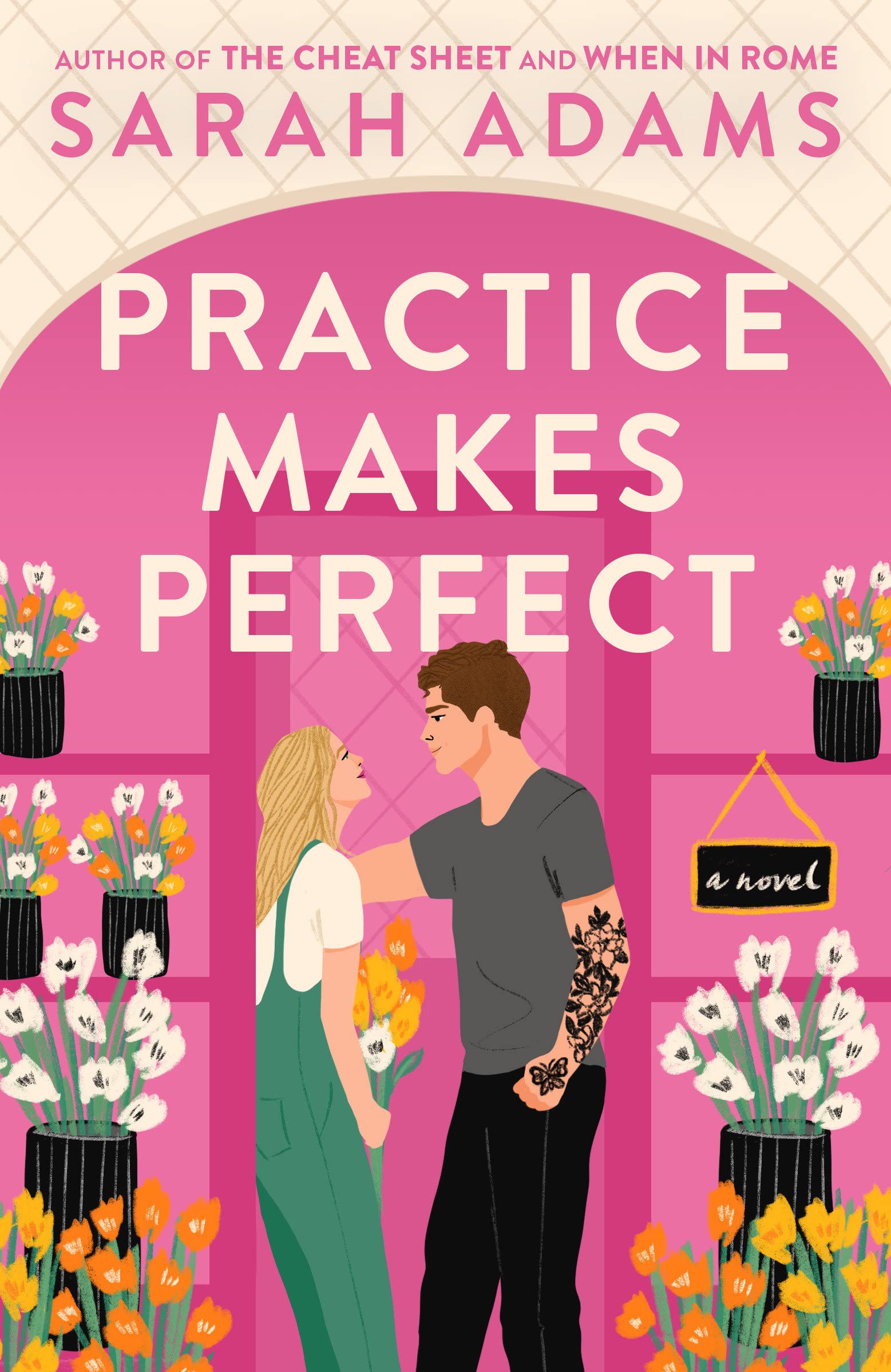 Practice Makes Perfect | Sarah Adams