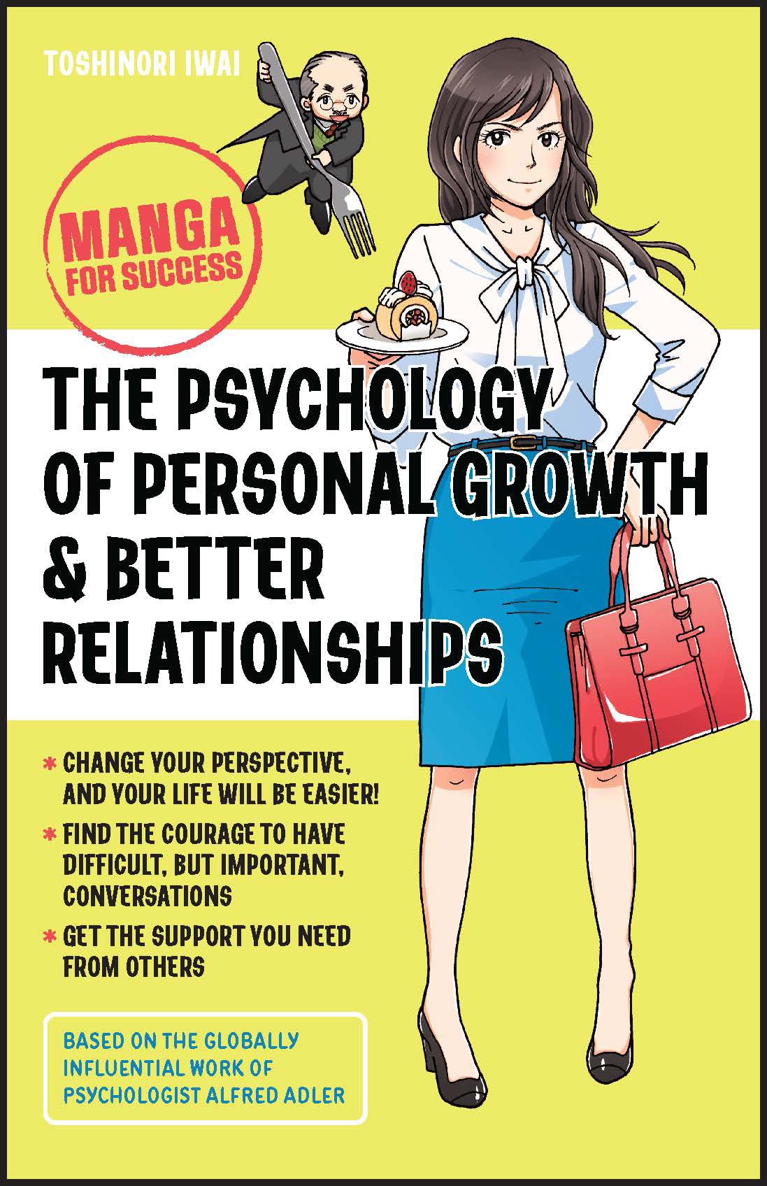 The Psychology of Personal Growth & Better Relationships | Toshinori Iwai