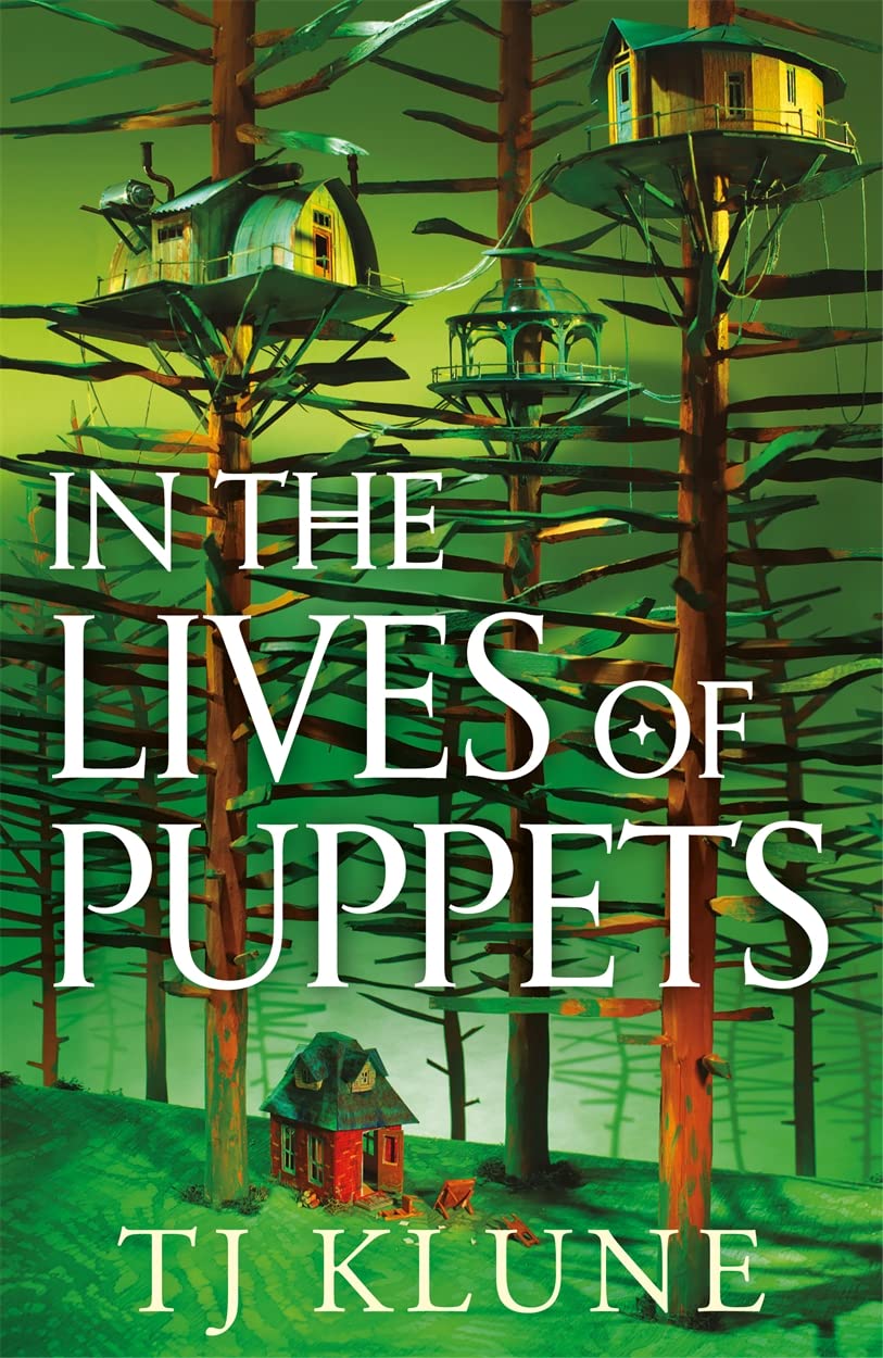 In the Lives of Puppets | T.J. Klune