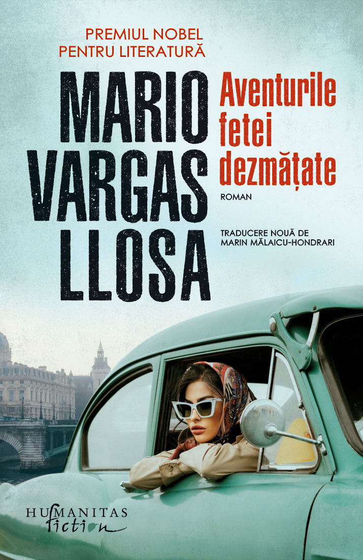 Aventurile fetei dezmatate | Mario Vargas Llosa