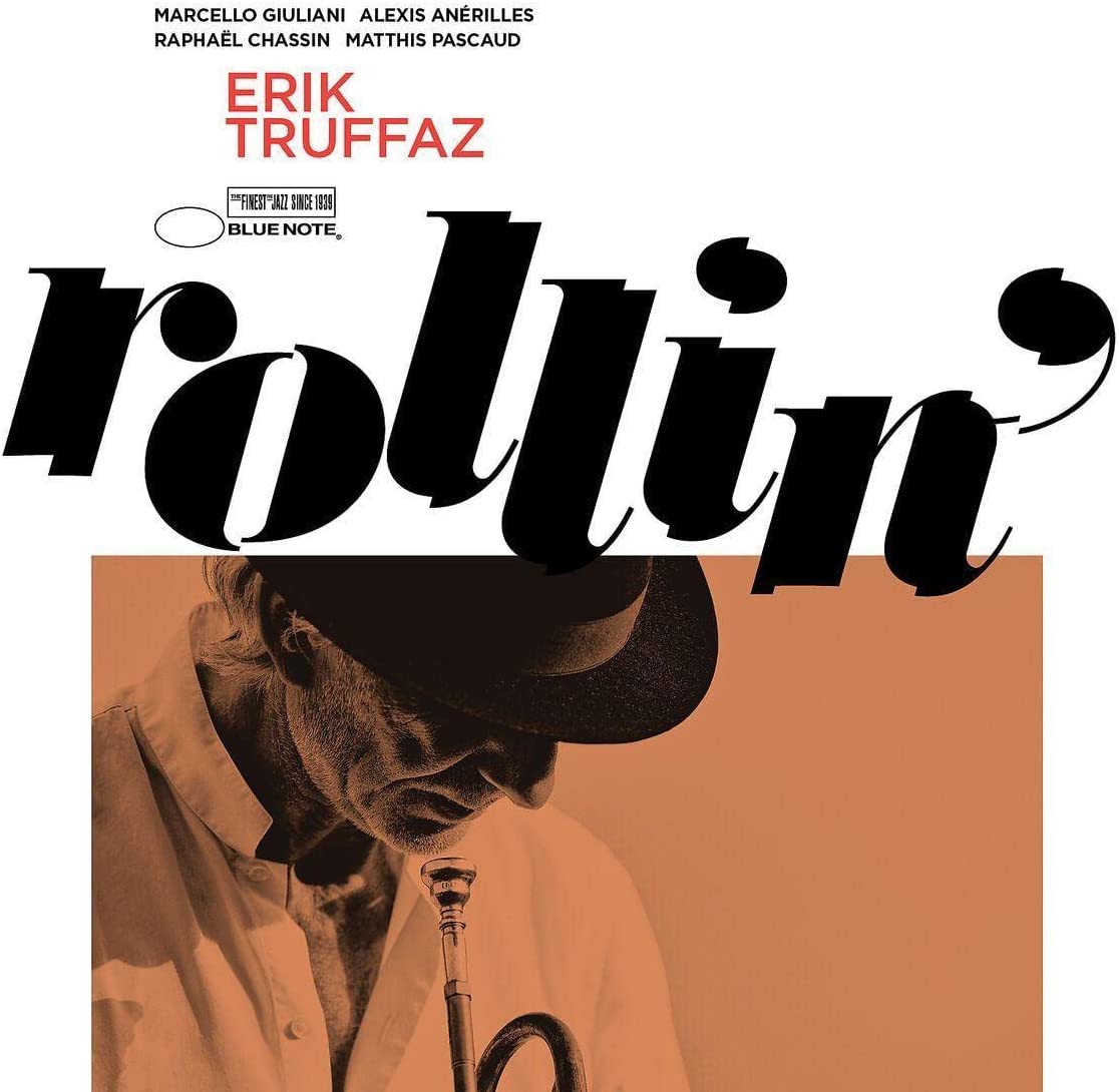 Rollin\' | Erik Truffaz