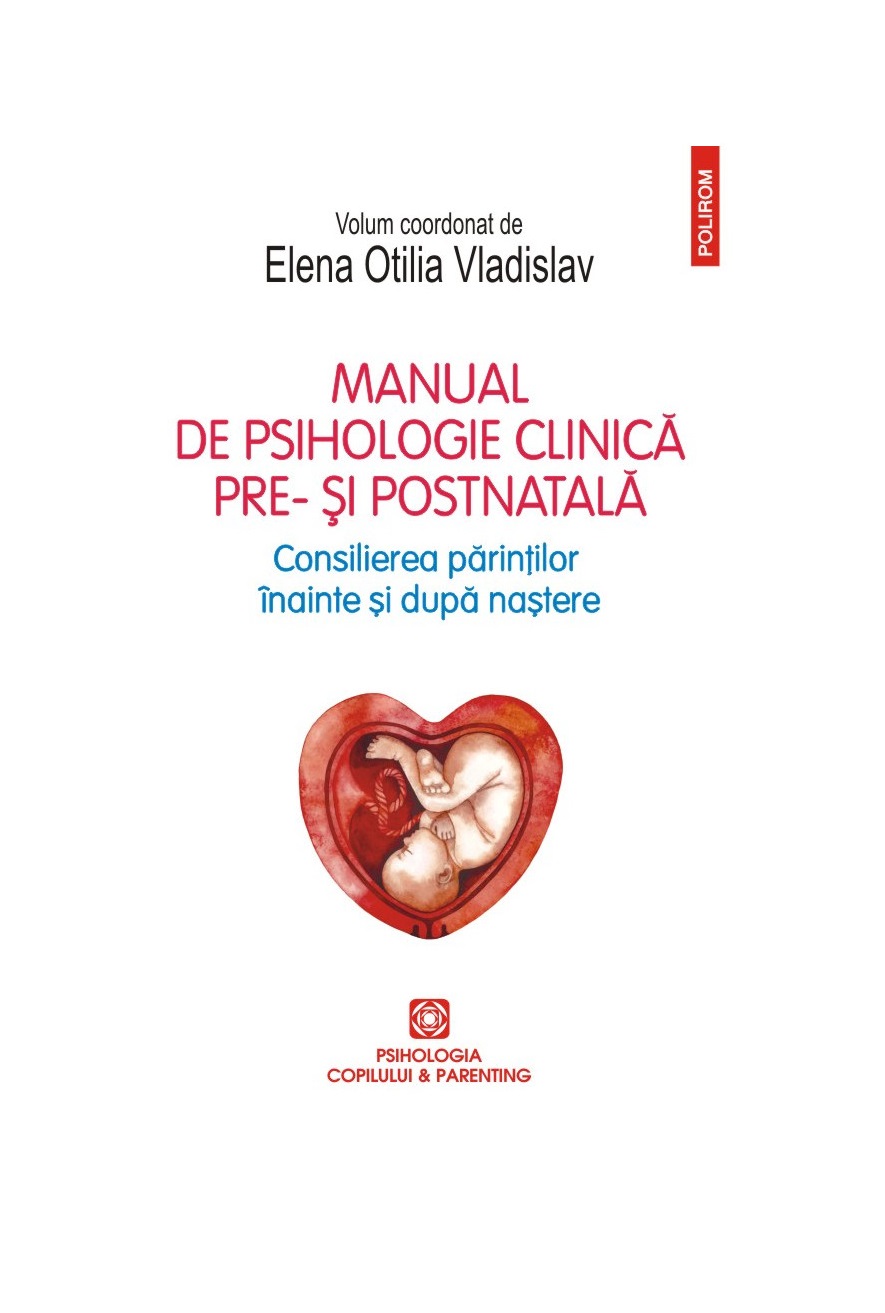 Manual de psihologie clinica pre- si postnatala | Elena Otilia Vladislav
