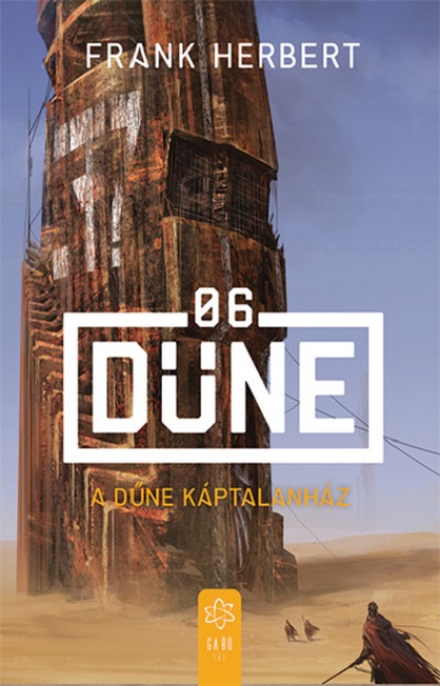 A Dune Kaptalanhaz -Volume 6 | Frank Herbert