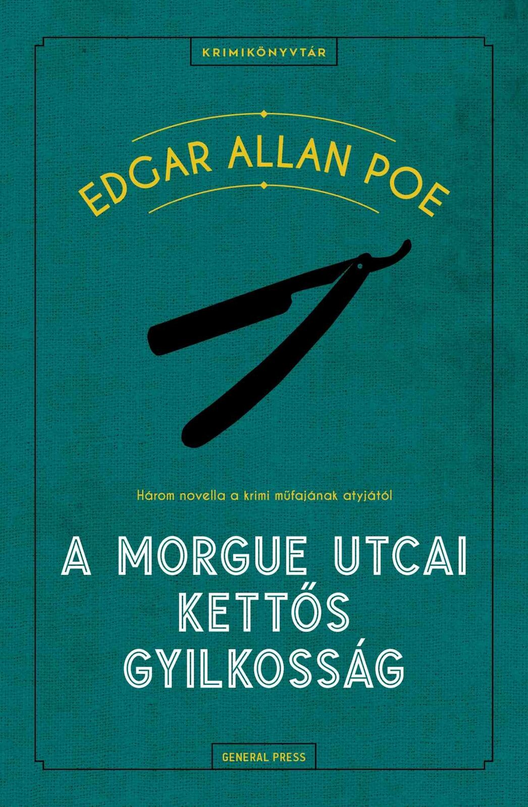 A Morgue utcai kettos gyilkossag | Edgar Allan Poe