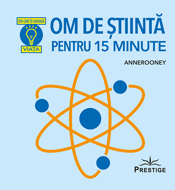 Om de stiinta pentru 15 minute | Anne Rooney