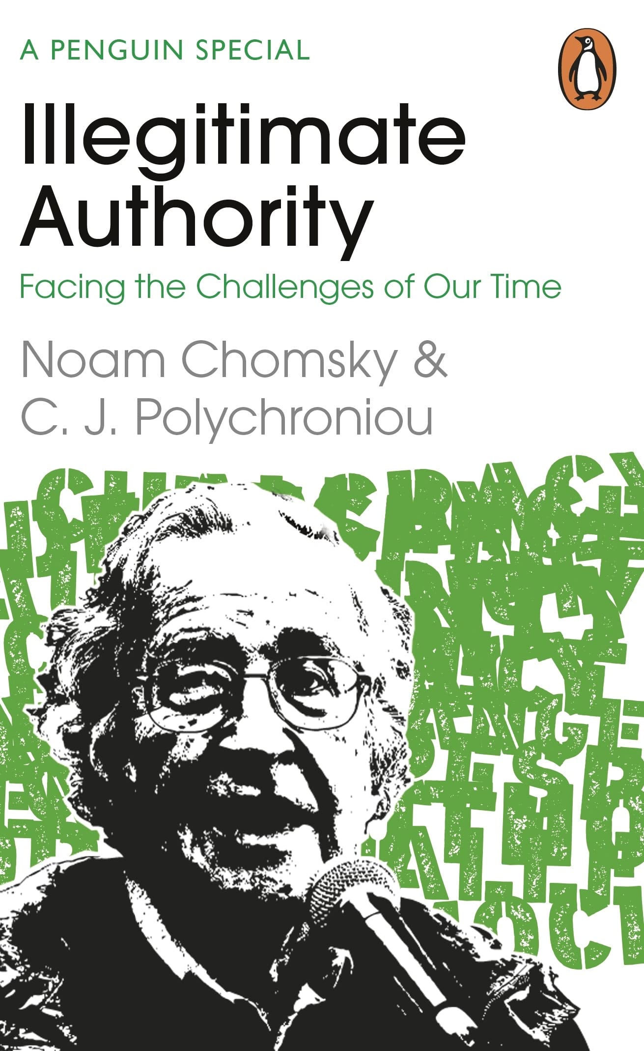 Illegitimate Authority | Noam Chomsky, Chronis Polychroniou