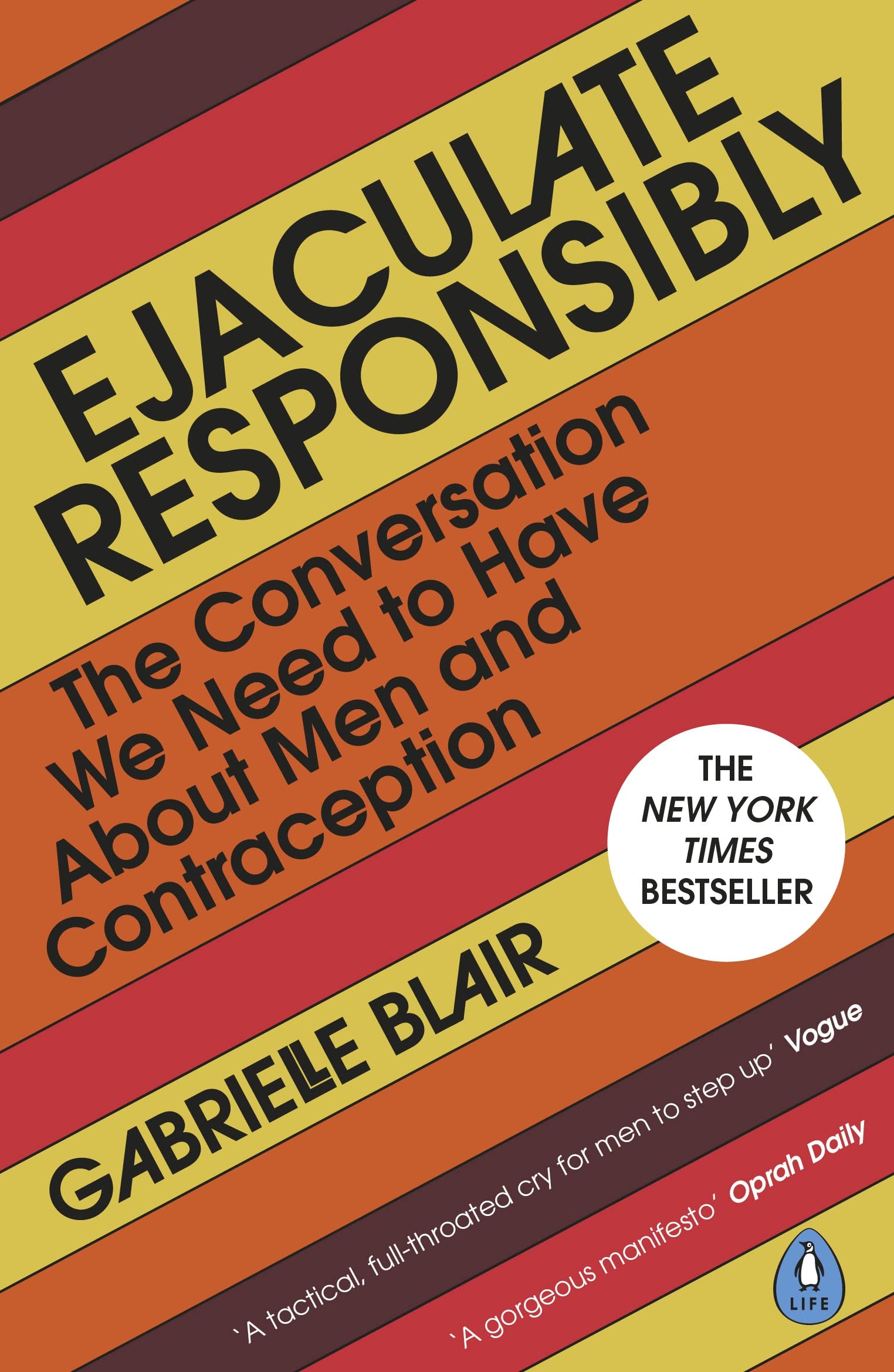 Ejaculate Responsibly | Gabrielle Blair Stanley