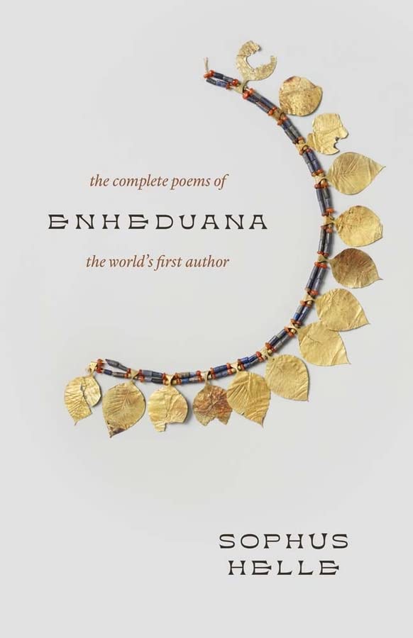 Enheduana | Enheduanna, Sophus Helle