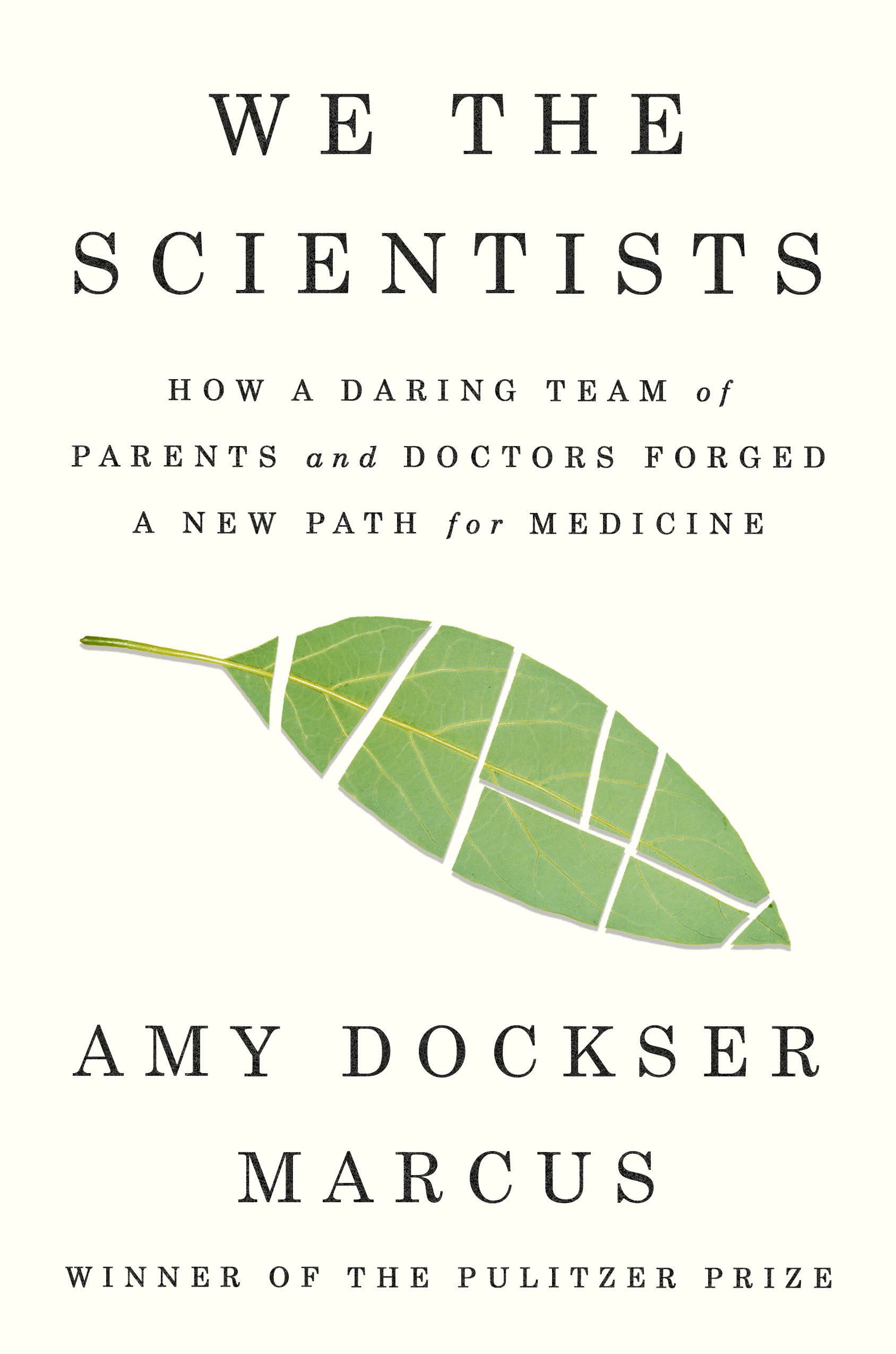 We the Scientists | Amy Dockser Marcus