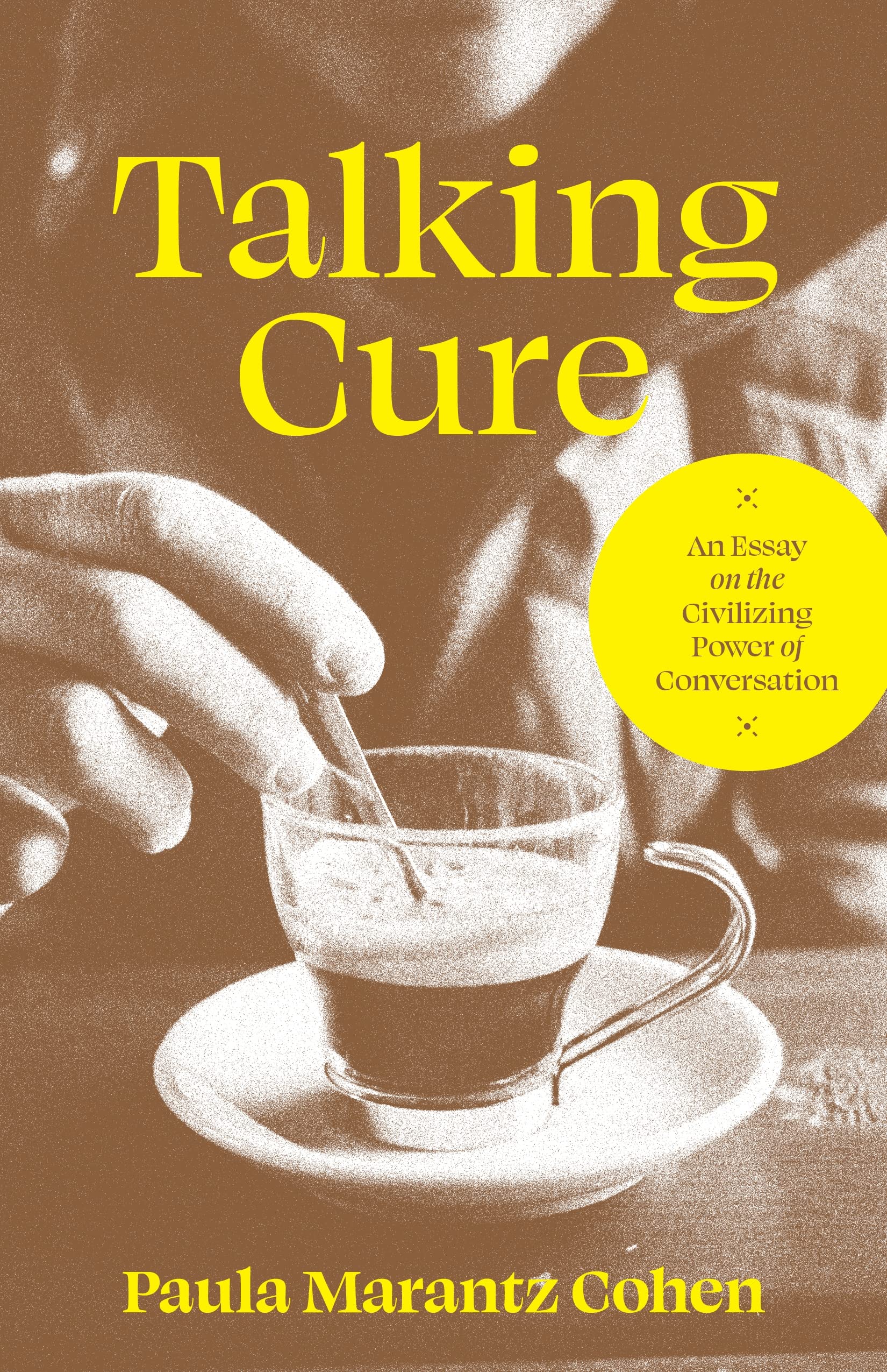 Talking Cure | Paula Marantz Cohen