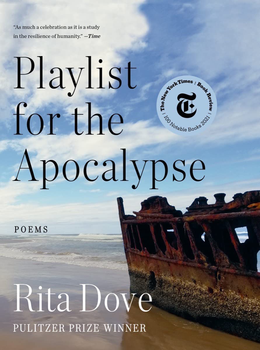 Playlist for the Apocalypse | Rita Dove