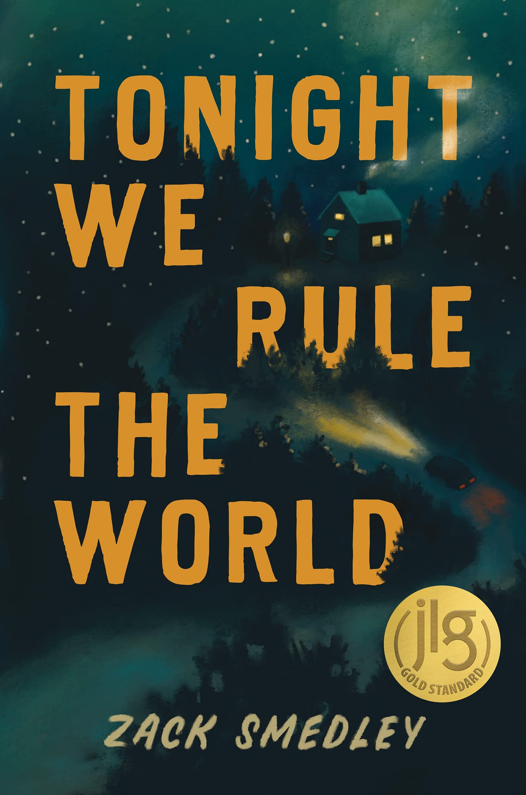 Tonight We Rule the World | Zack Smedley