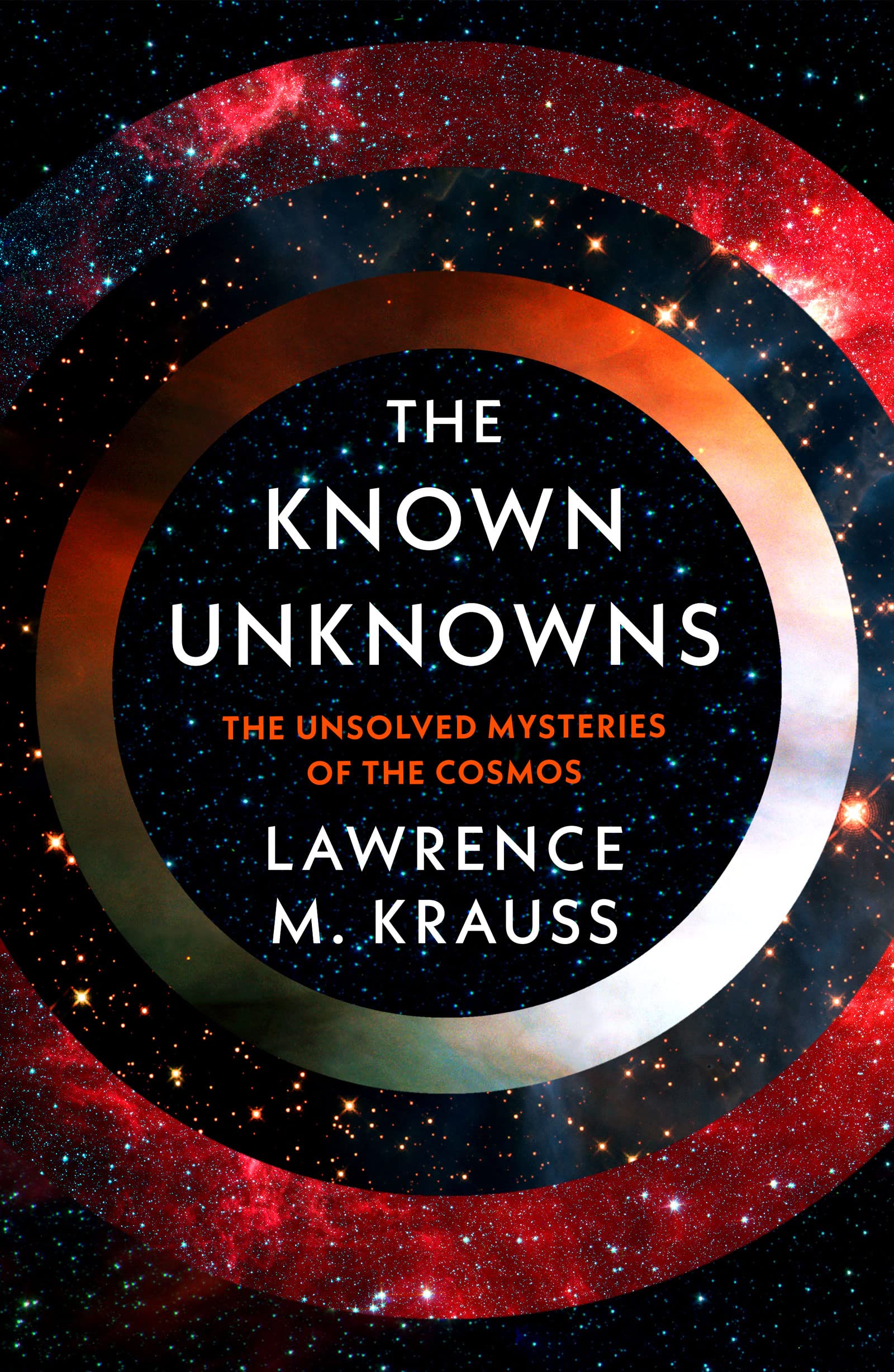 The Known Unknowns | Lawrence M. Krauss