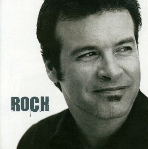 Roch | Roch Voisine