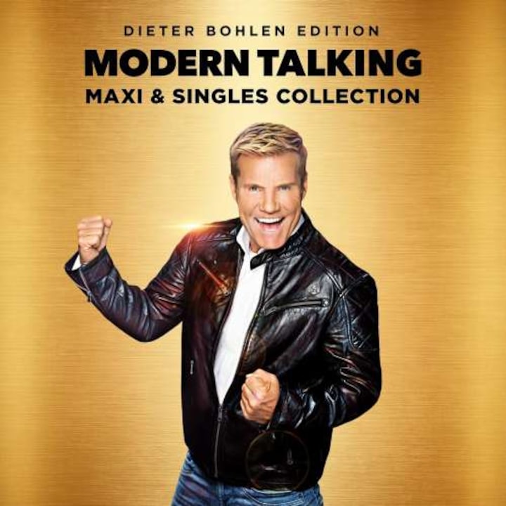 Maxi & Singles Collection (Dieter Bohlen Edition) | Modern Talking