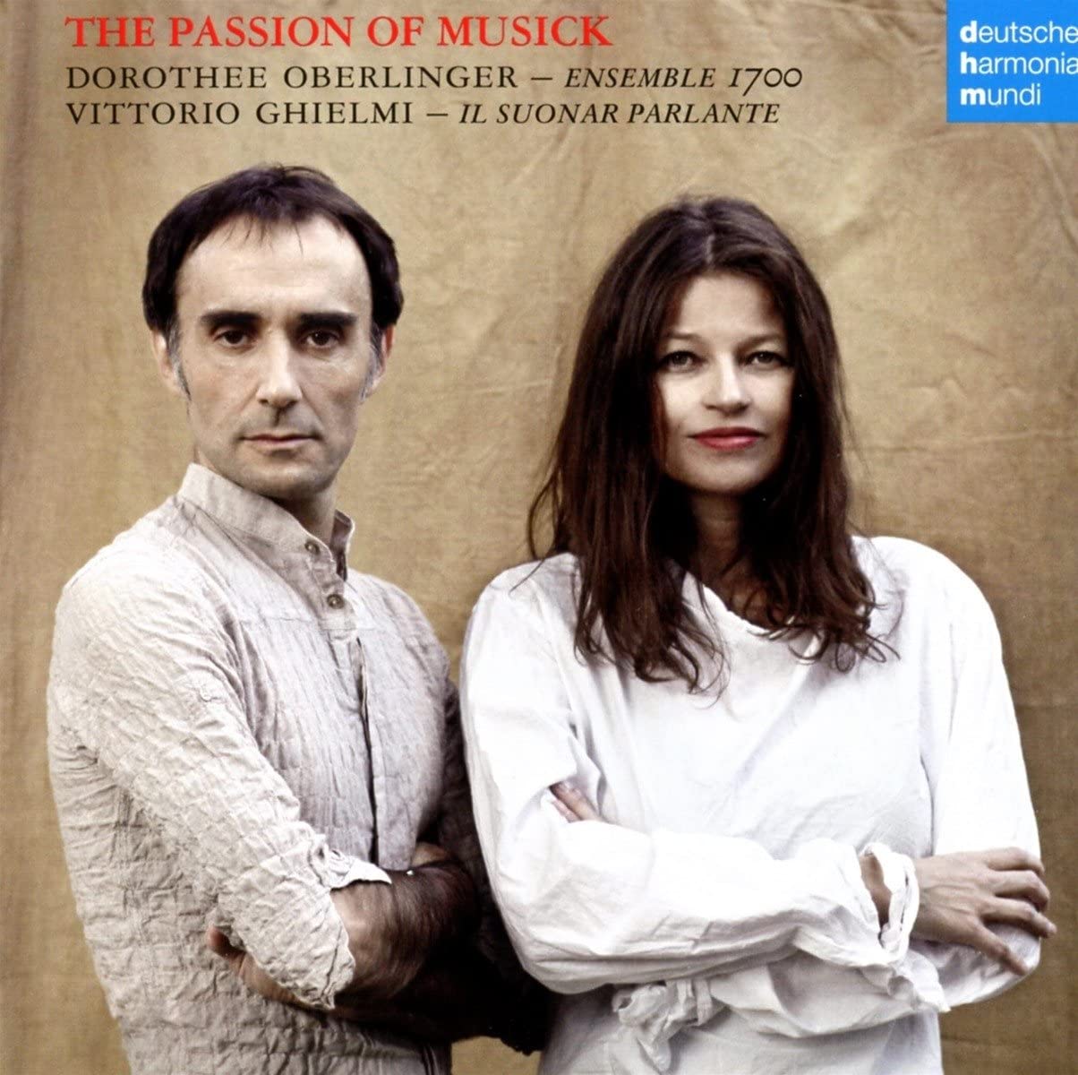 Passion of Musick | Dorothee Oberlinger, Vittrio Ghielmi