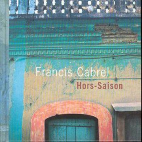 Hors-Saison | Francis Cabrel